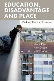 Education, Disadvantage And Place
