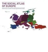 The Social Atlas Of Europe