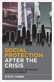 Social Protection After The Crisis.