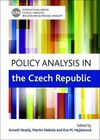 POLICY ANALYSIS IN THE CZECH REPUBLIC