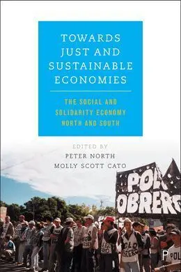 Towards Just And Sustainable Economies.