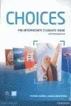 Choices Pre-Intermediate Students Book Pink Code A2-B1
