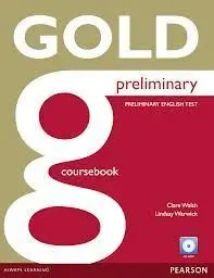 Gold Preliminary Coursebook With Cd-Rom (Agt- N/E = 9781292124933)