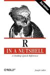 R IN A NUTSHELL: A DESKTOP QUICK REFERENCE 2ND EDITION