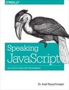 SPEAKING JAVASCRIPT