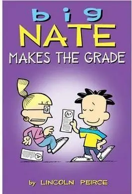 Big Nate Makes The Grade