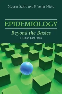 Epidemiology. Beyond The Basics (3ª Ed. )