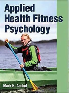 Applied Health Fitness Psychology