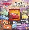 Rayo y Sus Amigos