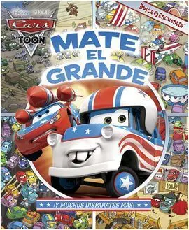 Look And Find Cascade. Cars Toon - Mate el Grande