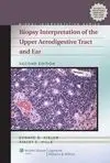 Biopsy Interpretation Of The Upper Aerodigestive