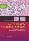 The Gleason Gradinng System: a Complete Guide For