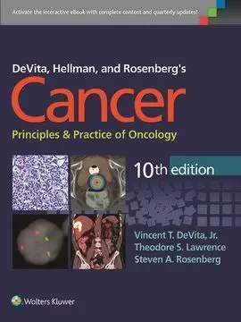 Devita, Hellman, And Rosenberg's Cancer: Principles & Practice Of Oncology