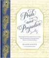 PRIDE AND PREJUDICE . THE COMPLETE NOVEL, WITH NINETEEN LETTERS FROM THE CHARACTERS CORRESPONDENCE, WRITTEN AND FOLDED BY HAND
