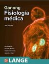 GANONG FISIOLOGÍA MÉDICA 26ª EDICIÓN