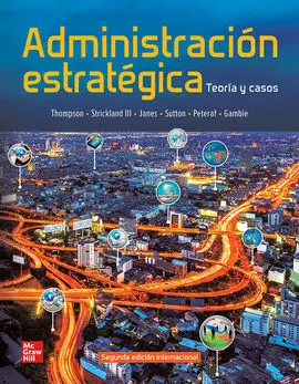 Administracion Estrategica Teoria Casos con Connect 12 Meses