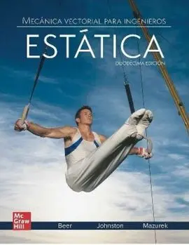 Mecánica Vectorial para Ingenieros. Estática (12ª Edición)