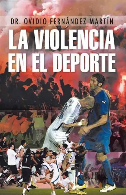 La Violencia en el Deporte