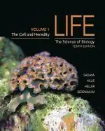 Life: The Science Of Biology Vol I Tenth Edition