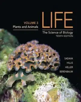 Life: The Science Of Biology Vol Iii Tenth Edition