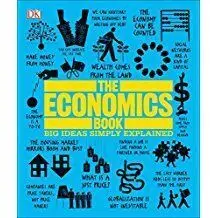 The Economics Book: Big Ideas Simply