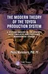 The Modern Theory Of The Toyota Production System