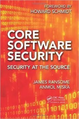 Core Software Security: Security At The Source