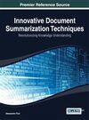 INNOVATIVE DOCUMENT SUMMARIZATION TECHNIQUES