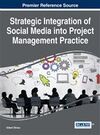 STRATEGIC INTEGRATION OF SOCIAL MEDIA INTO PROJECT MANAGEMENT PRACTICE