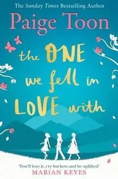 The One We Fell In Love With