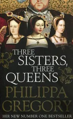 Three Sisters Three Queens