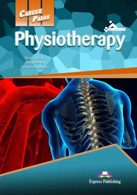 Career Paths: Physiotherapy - Student's Book (With Cross-Platform Application)