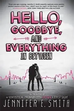 Hello Goodbye And Everything In Between