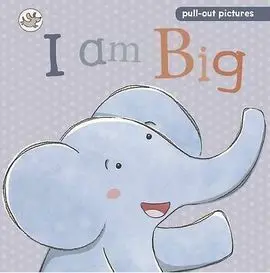 I Am Big