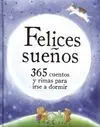 Felices Sueños