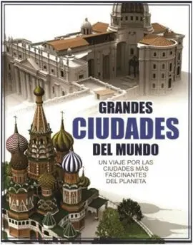 Grandes Ciudades del Mundo