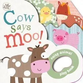 Cow Says Moo!