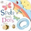 SPOTS AND DOTS