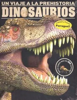 Viaje a la Prehistoria. Dinosaurios