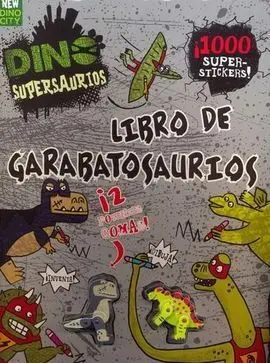 Dinosupersaurios. Libro de Garabatosaurios