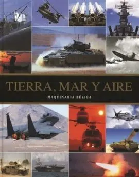 Tierra, Mar, Aire