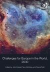 CHALLENGES FOR EUROPE IN THE WORLD 2030