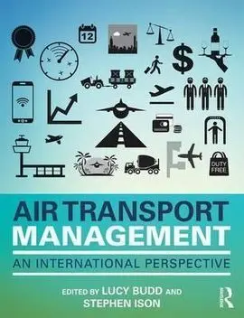 Air Transport Management: An International Perspective