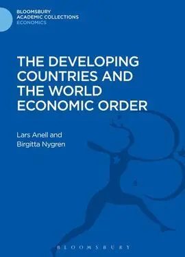 The Developing Countries And The World Economic Order