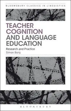 Teacher Cognition And Language Education
