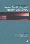 THE SAGE HANDBOOK OF HUMAN TRAFFICKING AND MODERN DAY SLAVERY