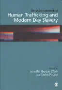 The Sage Handbook Of Human Trafficking And Modern Day Slavery