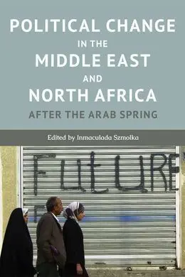 Political Change In The Middle East And North Africa