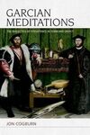 GARCIAN MEDITATIONS