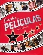 Grandes Peliculas. 100 Años de Cine